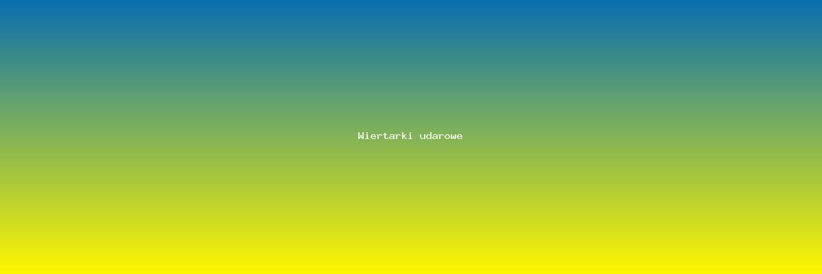 Wiertarki udarowe